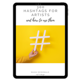 300 Hashtags for Artists